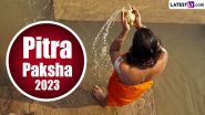 Pitra Paksha 2023: कब शुरू हो रहा है पितृ पक्ष? जानें पितृ पक्ष का महत्व एवं सभी 16 तिथियां!